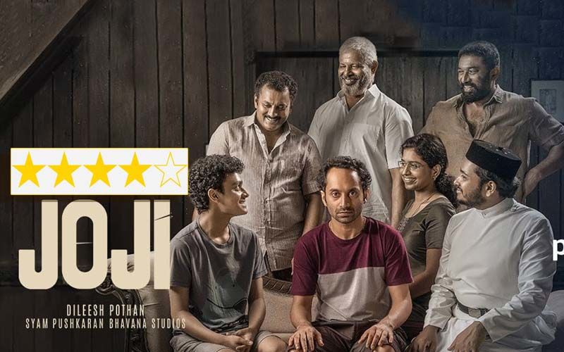 Joji Review: The Brilliant Film Confirms Fahadh Faasil To Be Indian Cinema’s Greatest Actor