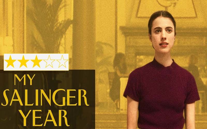 My Salinger Year Review: It Is A Charming Rare Literary Cinema