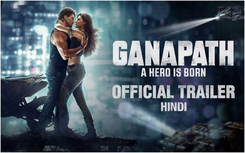 Ganapath Trailer OUT! Tiger Shroff, Kriti Sanon And Amitabh Bachchan Team Up To Take Down The Evil In This Dystopian Sci-Fi Actioner-WATCH