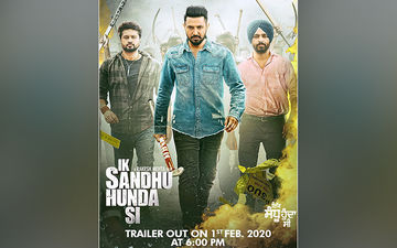 Gippy Grewal and Neha Sharma Starrer 'Ik Sandhu Hunda Si' Trailer Out Tomorrow!