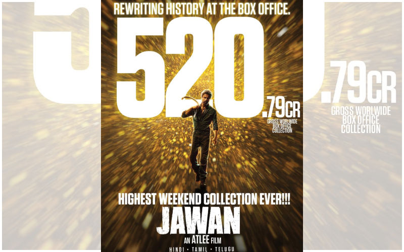 Jawan BOX OFFICE COLLECTION! Shah Rukh Khan Starrer Makes History, Collects A Whopping 520.79 Cr Worldwide Over The Weekend-READ BELOW