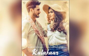 Kalakaar: Kulwinder Billa’s Next Song Featuring Tejasswi Parakash Released