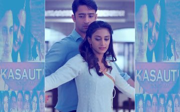 Will Erica Fernandes Romance Boyfriend Shaheer Sheikh In Kasautii Zindagii Kay 2?