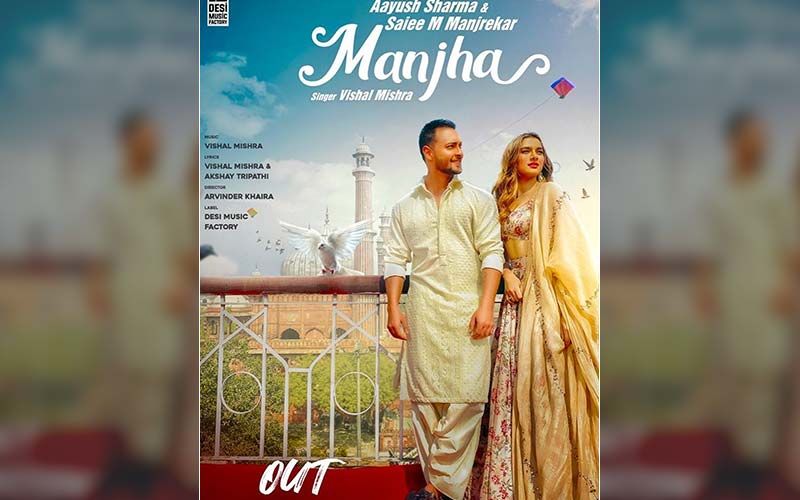 Manjha: Talented Marathi Starkid Saiee Manjrekar In A Romantic Music Video With Aayush Sharma After The Success Of Dabangg 3