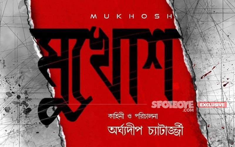 Argha Deep Chatterjee: I’m biased towards thrillers, says Mukhosh director