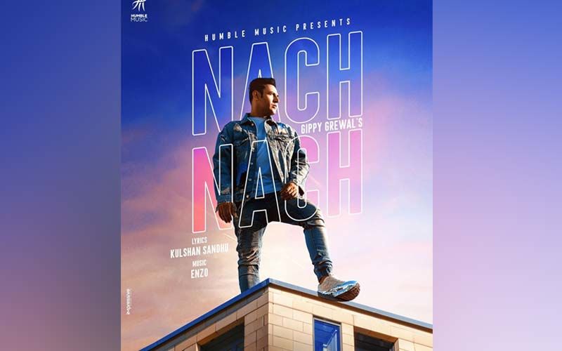 Gippy Grewal To Drop His New Song 'Nach Nach' Soon