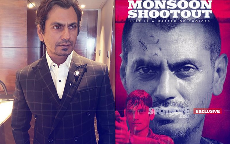 Here’s THE REAL REASON Why Nawazuddin Siddiqui Is Not Promoting Monsoon Shootout