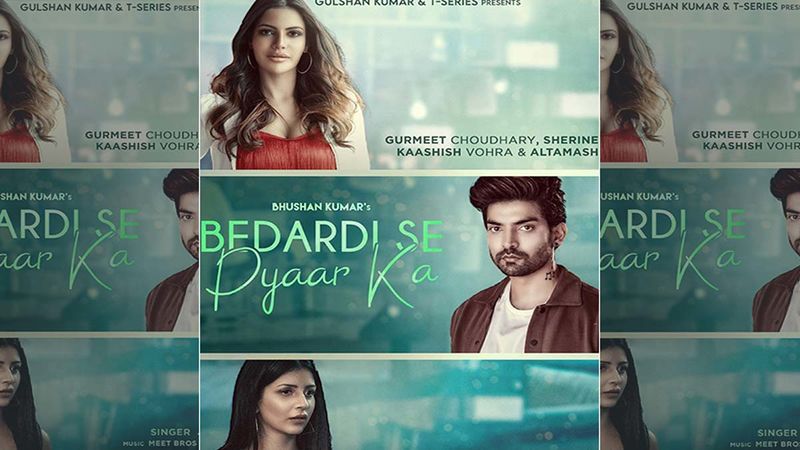 Bedardi Se Pyaar Ka Out: Gurmeet Choudhary And Sherine Singh's Song Is About Unrequited Love And Broken Promises