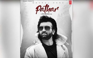 Navraj Hans's Next Song Pathar To Release On Nov 6