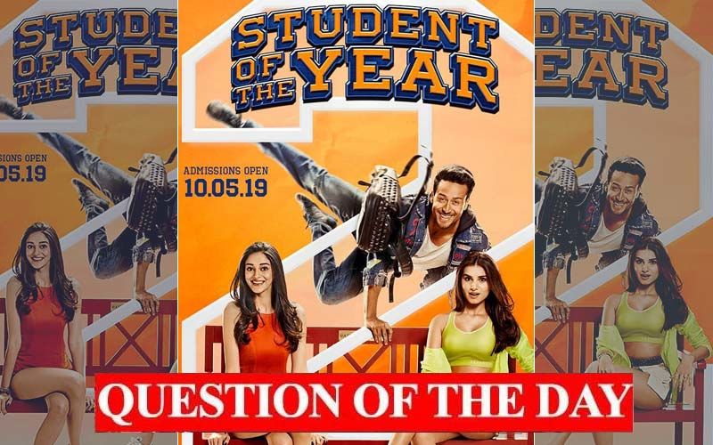Are You Watching Student Of The Year 2 Over The Weekend?