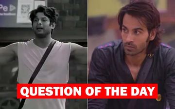 Bigg Boss 13: Who Should Be Sacked For Violence- Sidharth Shukla Or Arhaan Khan?