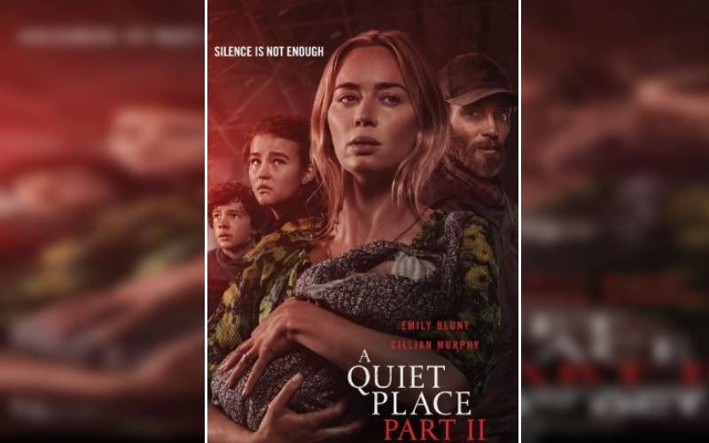 A Quiet Place Part II Starring Emily Blunt Is Set To Release On 8 October In India