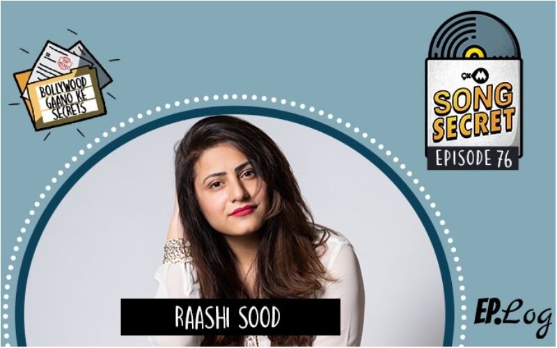 9XM Song Secret Podcast: Episode 76 With Talanted Singer Raashi Sood