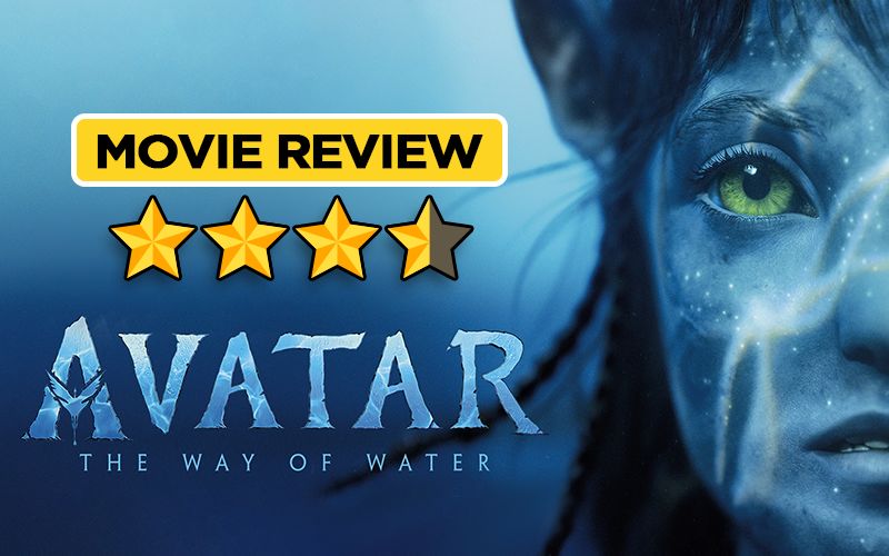 Avatar 2 REVIEW: James Cameron Directorial Is A Visual Masterpiece We Have Been Yearning For; Provided You Ignore The Sloppy Writing And Abrupt Cutscenes!