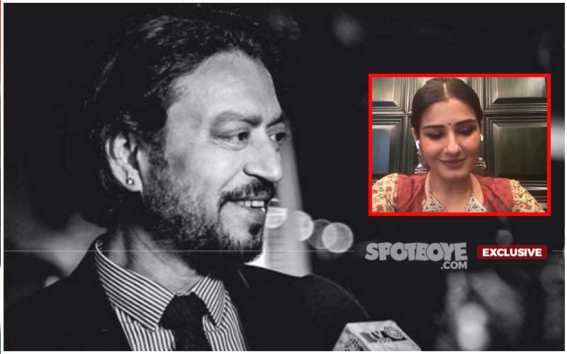 Irrfan Khan Had Said:  'Mujhse Kuch Bhi Karwalo, Mere Se Dance Nahi Hota'-Raveena Tandon Recalls Fond Memories Of The Actor- EXCLUSIVE