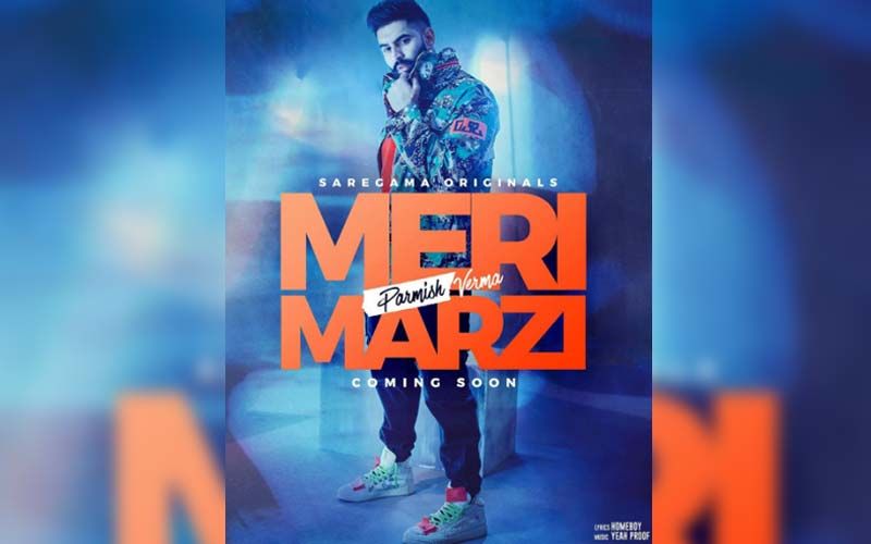 Catch 'Meri Marzi' By Parmish Verma Exclusively On 9X Tashan