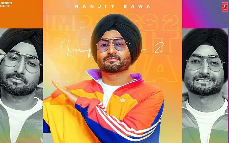 Ranjit Bawa's New Song 'IMPRESS 2' Poster Released