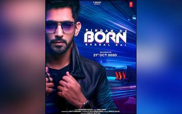 Babbal Rai's Pindan De Born To Release On Oct 21