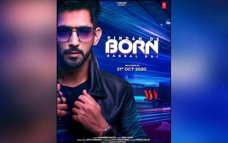 Babbal Rai's Pindan De Born To Release On Oct 21