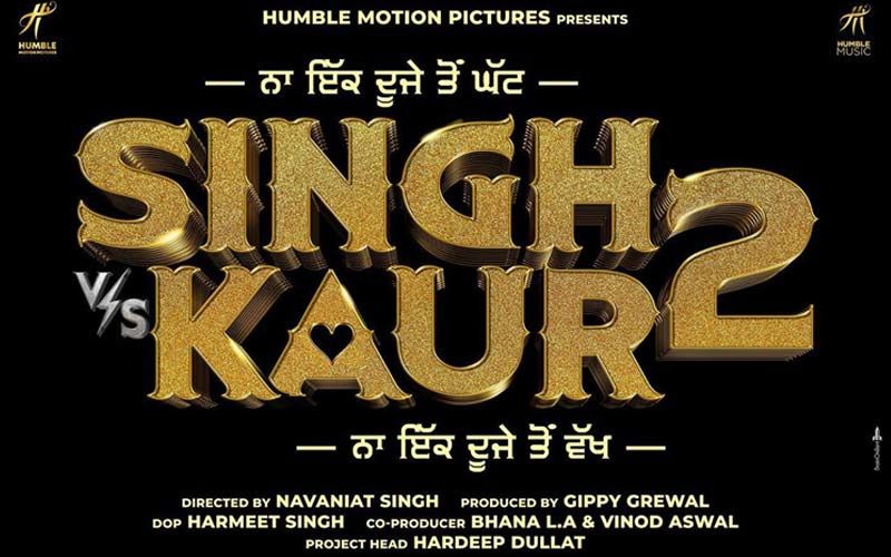 Gippy Grewal Shares Poster Of His Next Film 'Singh Vs Kaur 2'