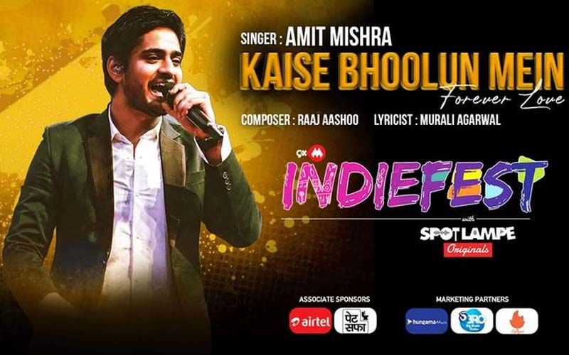 9XM Indiefest With SpotlampE Song ‘Kaise Bhoolun Mein- Forever Love’ Out: Amit Mishra’s Romantic Pop Song Is All Set To Rule Hearts