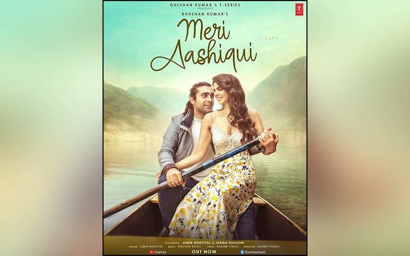 Meri Aashiqui Song Starring Ihana Dhillon Ad Jubin Nautiyal Crooses 200 Million Views On YouTube