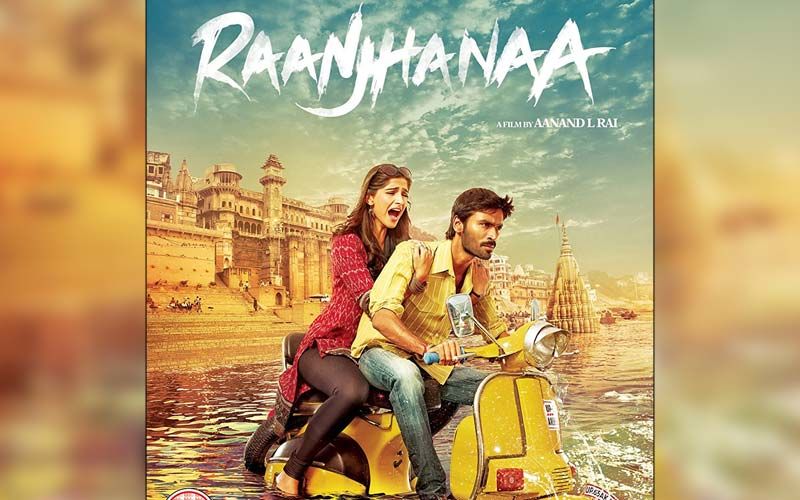 8 Years Of Raanjhanaa: Looking At The Sonam Kapoor, Dhanush And Abhay Deol Starrer With A Fresh Pair Of Eyes; Full REVIEW Here