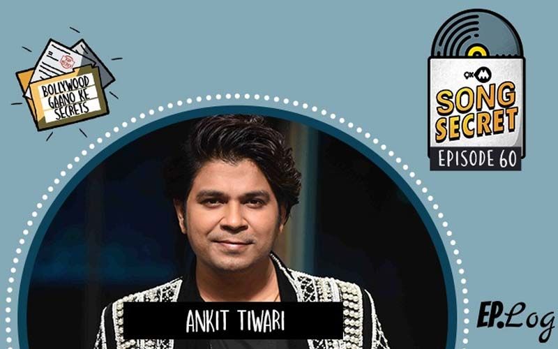 9XM Song Secret: Episode 60 With Ankit Tiwari