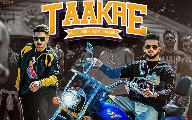 New song Alert - ‘Taakre’ By Jassa Dhillon Ft. Gur Sidhu Is Playing Exclusively on 9X Tashan!