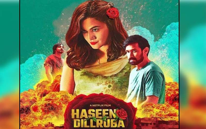 Haseen Dillruba: 5 Killer Moves In This Taapsee Pannu Starrer Crime Thriller Streaming On Netflix
