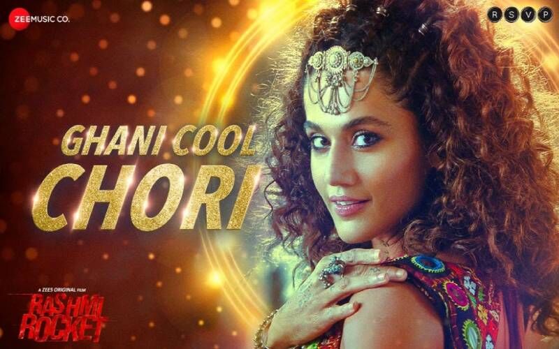 Rashmi Rocket’s Ghani Cool Chori Song Out! Groove To The Perfect Garba Dance Number Featuring Taapsee Pannu