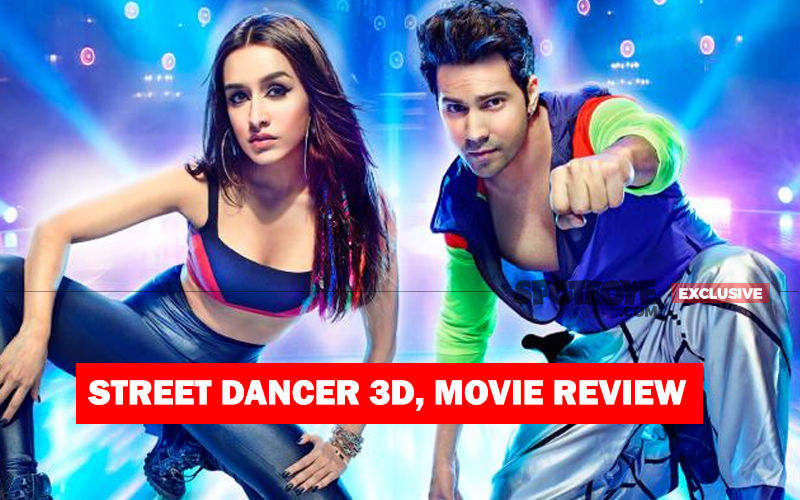 Street Dancer 3D, Movie Review: Varun Dhawan-Shraddha Kapoor's Dance Drama Has The Beat But Lacks Depth, And Why Was It 3D, Anyway?