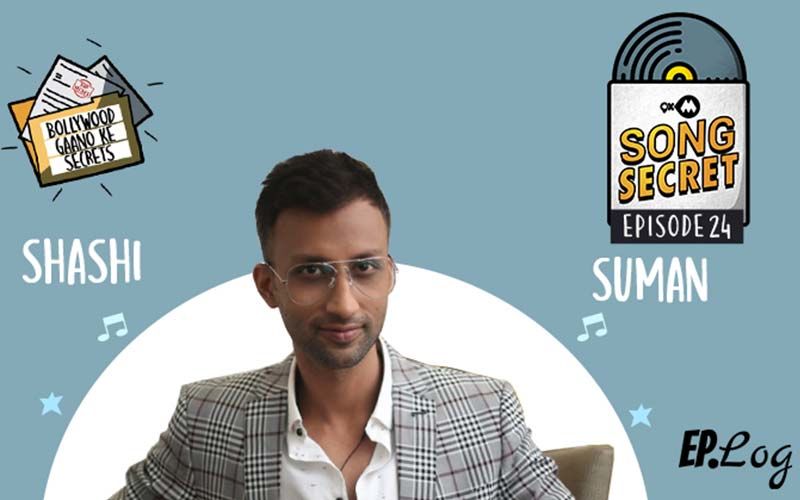 9XM Song Secret Podcast: Episode 24 With Shashi Suman