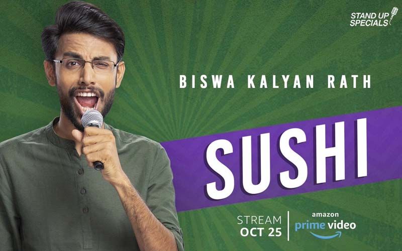 Biswa Kalyan Rath’s New Special, Sushi, Out On Prime Video Soon