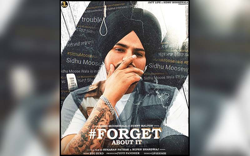 Forget About It: Sidhu Moose Wala’s New Single Is Playing Exclusively On 9X Tashan