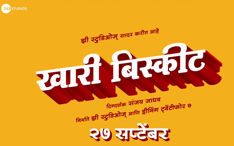 Khari Biscuit: Sanjay Jadhav's Upcoming Marathi Film To Release On 27th September This Year