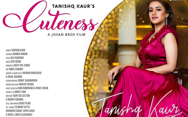Tanishq Kaur's Latest Song 'Cuteness' Is Out Now