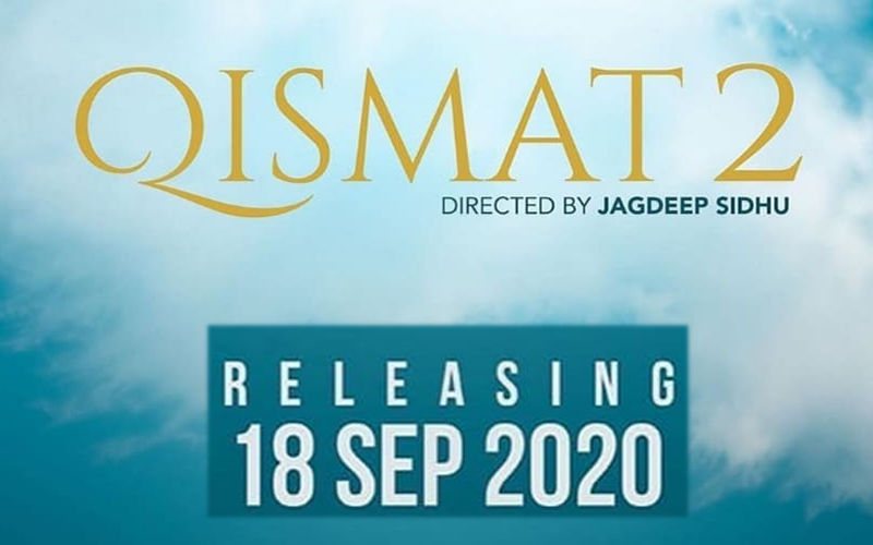 Qismat 2: Ammy Virk And Sargun Mehta Starrer To Release Next Year