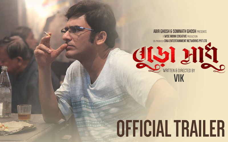 Buro Sadhu Trailer Out: Ritwick Chakraborty, Ishaa Saha Starrer Is A Story Of Alcoholic Man With No Dreams