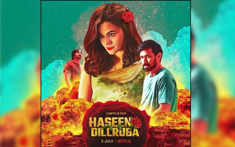 Haseen Dillruba: Taapsee Pannu Treats Fans With A New Poster Of Her Upcoming Thriller Co-starring Vikrant Massey And Harshvardhan Rane And It Will Leave You Excited
