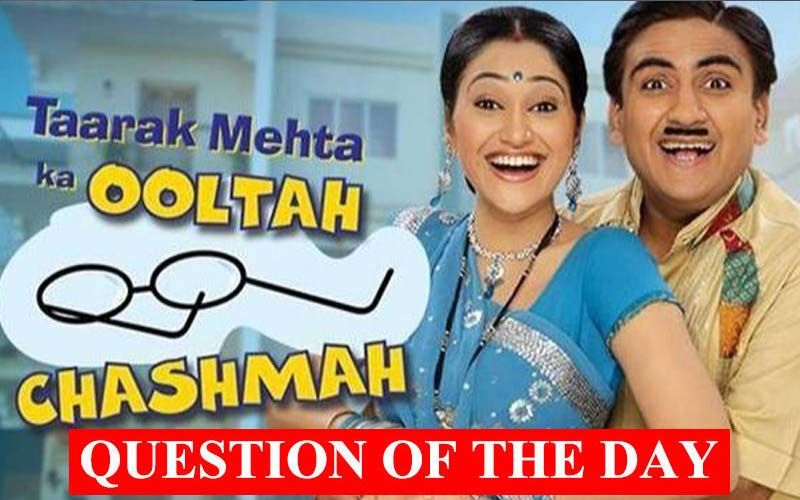 Will You See Taarak Mehta Ka Ooltah Chashmah Now Without Dayben?
