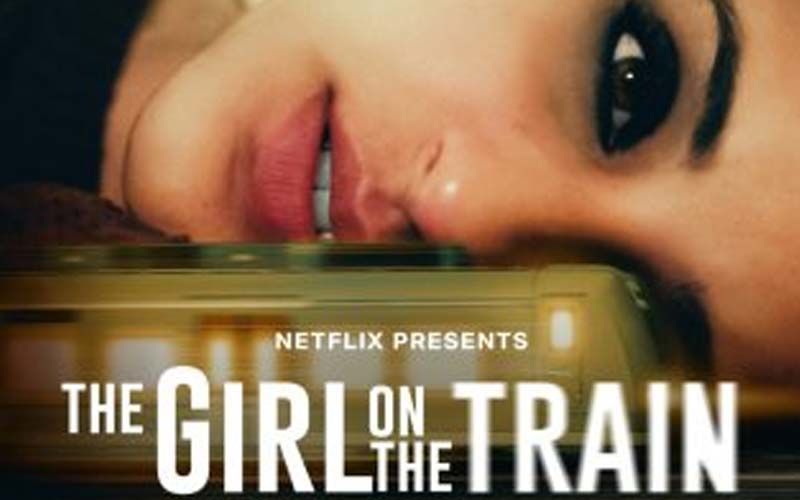 The Girl On The Train Trailer Review: Parineeti Chopra Starrer Seems To Be An Al-Kohl-Ic’s Tale