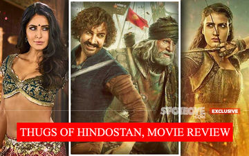 Thugs Of Hindostan, Movie Review: Grand Spectacle Maybe Yes, Grand Content Certainly Not. We Have Been Thugged!