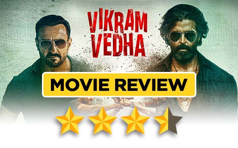 Vikram Vedha Movie REVIEW: Hrithik Roshan-Saif Ali Khan Starrer Shines In Glory Gripping Plot And Intense Sequences!