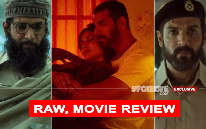 RAW-Romeo Akbar Walter, Movie Review: This John Abraham-Mouni Roy Film Is Raw, Indeed!