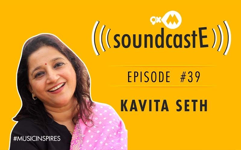 9XM SoundcastE- Episode 39 With Kavita Seth