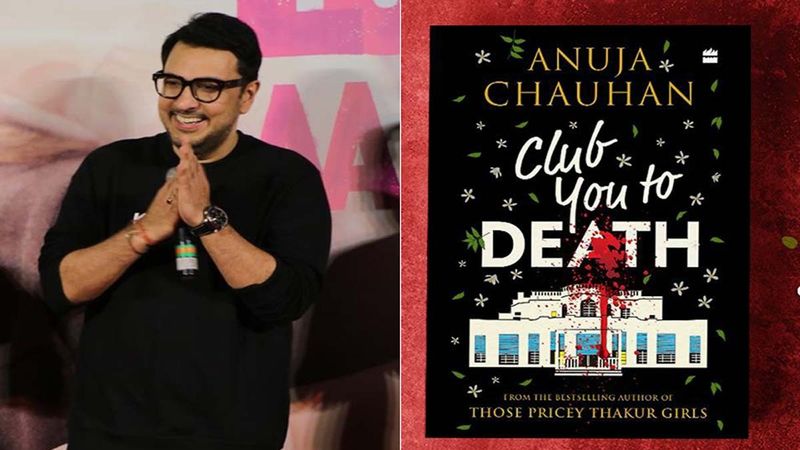 Dinesh Vijan’s Maddock Films Bags The Rights For Anuja Chauhan’s Latest Bestselling Novel, Club You To Death