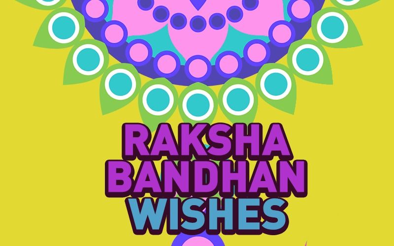 Happy Raksha Bandhan Wishes: Best WhatsApp Messages, Quotes, Greetings, And Facebook Status To Wish Your Siblings
