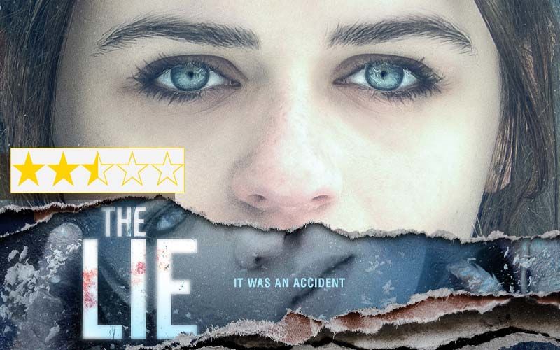 The Lie Movie Review: This Veena Sud Directorial Is An Intriguing Thriller