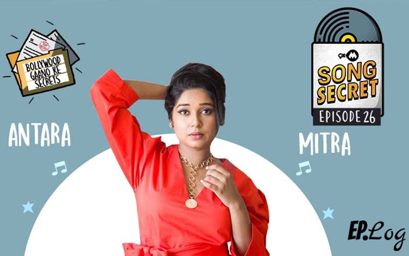 9XM Song Secret Podcast: Episode 26 With Antara Mitra
